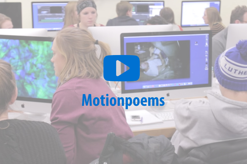Motionpoems, a j-term course offered at Luther.